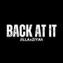 BACK AT IT (feat. ZIYAH) [Explicit]