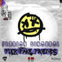 **** Fake Friends EP
