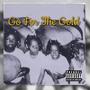 Go For The Gold (Explicit)