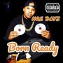 Born Ready (Explicit)