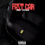 FAST CAR (Explicit)