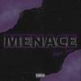 Menace (Explicit)