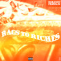 Rags To Riches (Explicit)