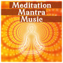 Meditation Mantra Music - Autogenic Training, Time for Evening Prayer, Chakra Balance, Calm & Nature Sounds