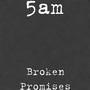 Broken Promises