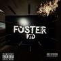 Foster Kid (feat. Luh Trench) [Explicit]