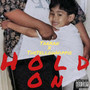 Hold On (Explicit)