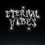 Eternal Vibes (feat. Racksy & lil Flour) [Explicit]