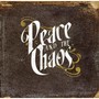 Peace and the Chaos