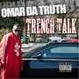 Trench Talk, Vol. 2 (Explicit)