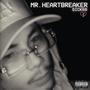 Mr. Heartbreaker (Explicit)