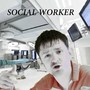 SOCIAL WORKER (Explicit)