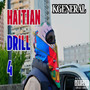 Haitian Drill 4 (Explicit)