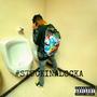 #STUCKINALOCKA (Explicit)