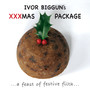 Ivor Biggun's Xxxmas Package (Explicit)
