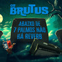 Abaixo de 7 Palmos Não Há Reverb