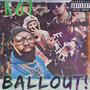 Ballout! (Explicit)