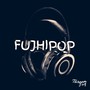 FUJHIPOP