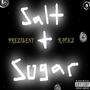 Salt + Sugar (Explicit)