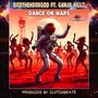 Dance On Mars (feat. ***** KILLZ)