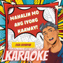 Mahalin Mo Ang Iyong Kaaway (Karaoke Version)