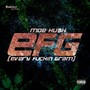 EFG (Every ****** Gram) [Explicit]