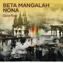 Beta Mangalah Nona