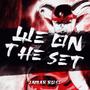 WE ON THE SET (feat. GODZtheDON, Peace K!ng & Hari Upfront) [Explicit]