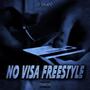 No Visas Freestyle