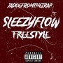 SLEAZYFLOW FREESTYLE (Explicit)