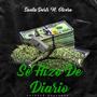 Se Hizo De Diario (feat. Olvera, & YIZUZ BEATS) [Explicit]