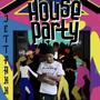 House Party (Explicit)