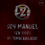 Soy Manuel (En Vivo)