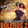 Abrazando Boleros, Vol.2