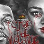 Stop the Violence (feat. Nostaljah)