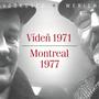V+W: Vídeň 1971 / Montreal 1977