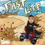 Fast life