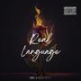 Real Language (feat. Deezy Summers) [Explicit]