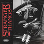 Stranger Thangs (Explicit)