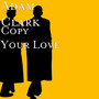 Copy Your Love