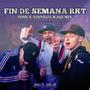 Fin de semana RKT (feat. YOSU JV & GONNZIAL)