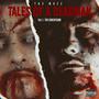 Tales Of A Deadman Vol 1: Th3 Crucifixion (Explicit)