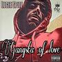 Gangsta of love (Explicit)