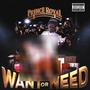 Want Or Need (Explicit)