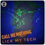 lick my tech