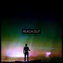 Reach Out (feat. Dawson Samuel)