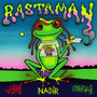 Rastaman (Explicit)