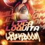 Loca Loquita (Explicit)