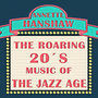 The Roaring 20's, Music of Jazz Age