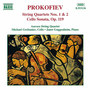 Prokofiev: String Quartets Nos. 1 and 2 / Cello Sonata
